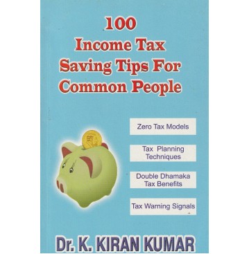 100 INCOME TAX SAVING TIPS
